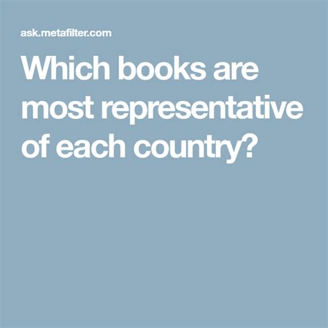 Which books are most representative of each country? | Books, Country ...