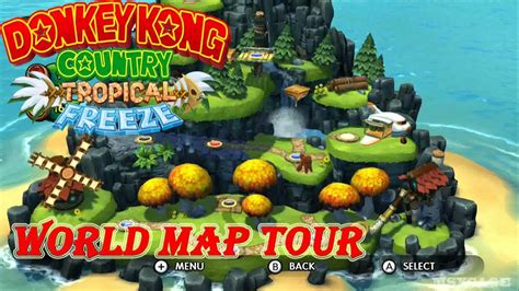 Donkey Kong Country : Tropical Freeze - World Map Tour Preview [ HD ...