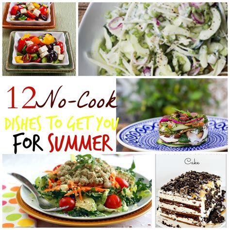 12 No-Cook Dishes to get you ready for Summer