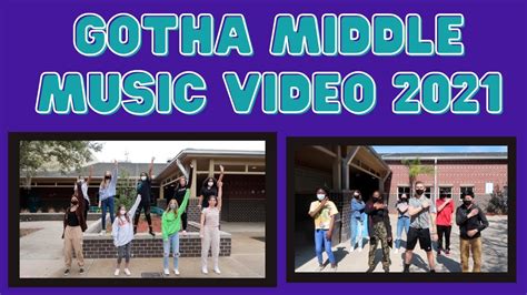 Gotha Middle School In-Person Music Video 2021 - YouTube