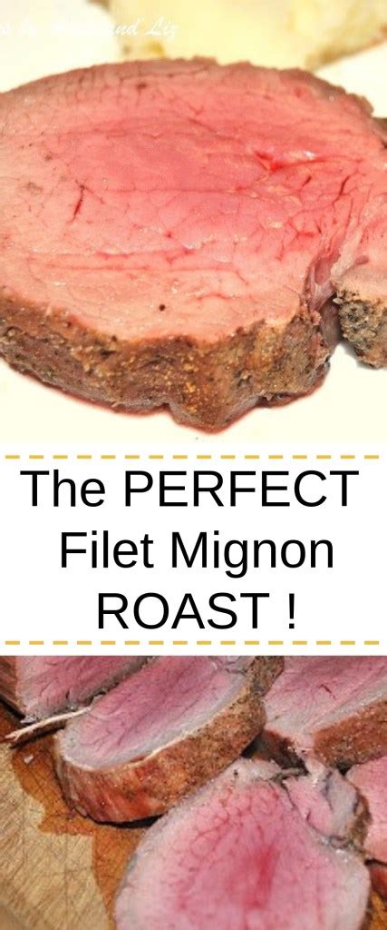 The Perfect Filet Mignon Roast - 2 Sisters Recipes by Anna and Liz