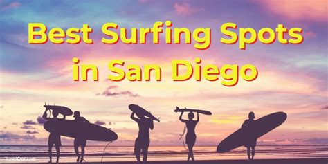 Best Surfing in San Diego: Unbelievable Surf Spots You Can't Miss