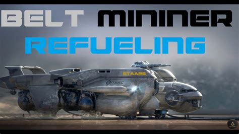 Starfarer Refueling Belt Miners - Star Citizen Gameplay - YouTube