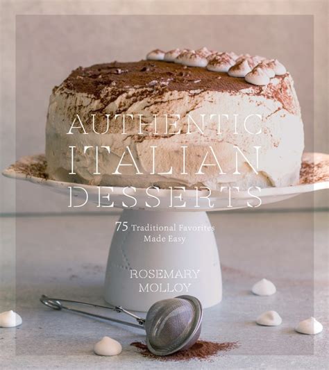 Authentic Italian Desserts Cookbook Review with Apple Cake Recipe - My Cookbook Addiction