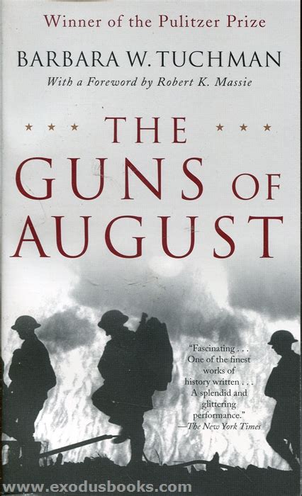 Guns of August - Exodus Books