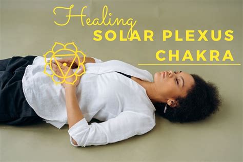 Chakra Healing: 11 Creative Ways to Open Your Solar Plexus Chakra - Fitsri Yoga