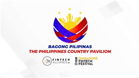 FinTech Alliance Bagong Pilipinas The Philippines Country Pavilion at ...