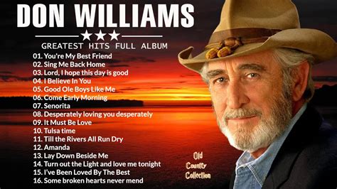 Don Williams Greatest Hits Collection Full Album HQ - Don Williams Playlist Country Songs - YouTube