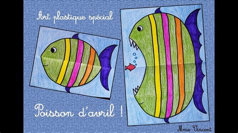 Art plastique spécial "Poisson d'avril !". - YouTube