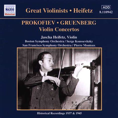 Great Violinists: Heifetz: Prokofiev, Gruenberg - Violin Concertos (FLAC) - BOXSET.ME