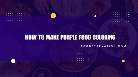 How to make Purple Food Coloring - Food Starvation