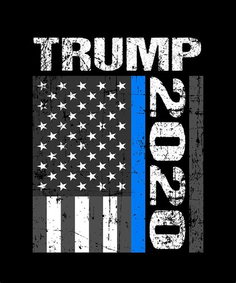 Trump 2020 American Flag Back the Blue Digital Art by Sarcastic P - Fine Art America