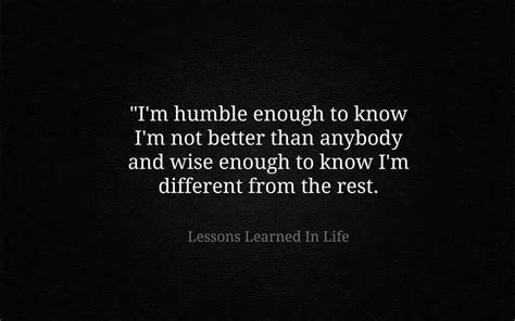 Humbleness. | Inspirational uplifting quotes, Lessons learned in life ...