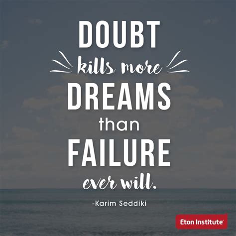 There is no room for doubt in this world. Go all the way. | Quotes that hit, Doubt kills more ...