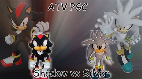 ATV PGC: Shadow vs Silver [Sonic 06] - YouTube