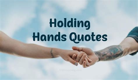 Holding hand quotes romantic hold my hand messages – Artofit