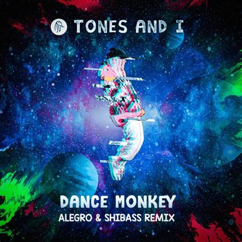 Stream Tones & I - Dance Monkey (Alegro & Shibass Remix)Free Download ! by Alegro | Listen ...