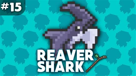 TERRARIA | TH - REAVER SHARK - ที่ขุดปลาฉลาม! - YouTube