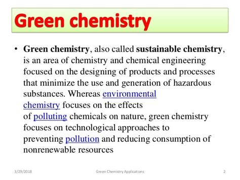 Green Chemistry Applications