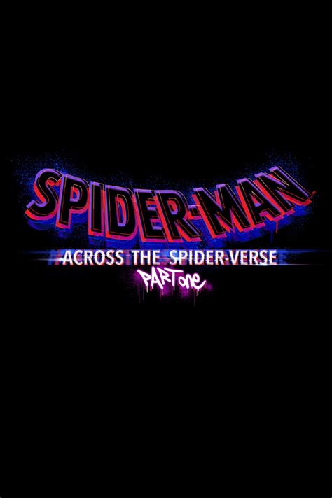 Spider-Man: Across the Spider-Verse - Part One (2023) | MovieWeb