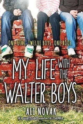 My Life with the Walter Boys by Ali Novak | Goodreads