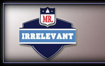 mr. irrelevant | Americas Line