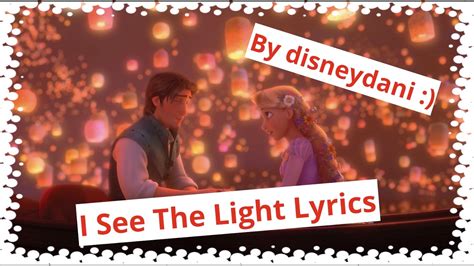 Tangled - I See The Light Lyrics - YouTube