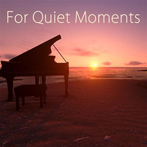 Quiet Music (Relaxing Sounds) by Relaxing Piano Music Masters on Amazon ...