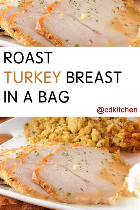 Roast Turkey Breast In A Bag | Recipe | Butter, Bags and White meat