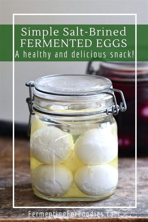 Salt-Brined Fermented Eggs - Fermenting for Foodies