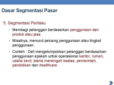 PASAR UNTUK EBISNIS Pengertian Segmentasi Pasar Segmentasi pasar