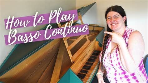 How to Play Basso Continuo: The 15 Things Every Beginner Needs to Know ...