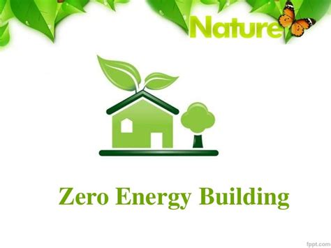 Zero Energy Building.