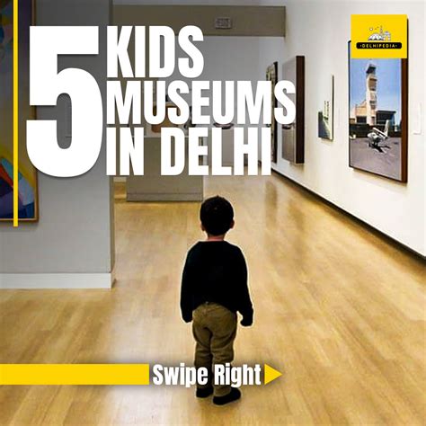 Top 5 Kids Museums in Delhi – Delhipedia