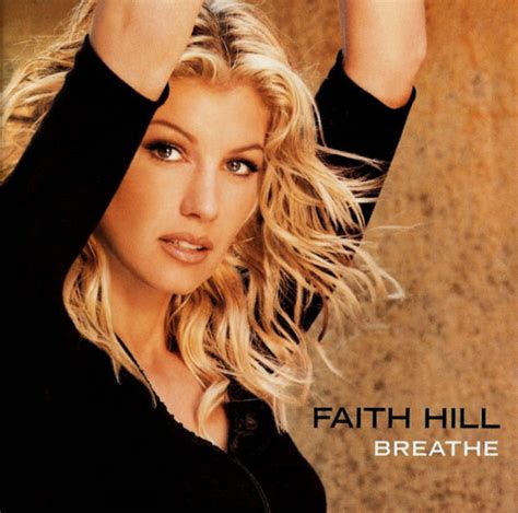 Faith Hill - Breathe (CD) | Discogs