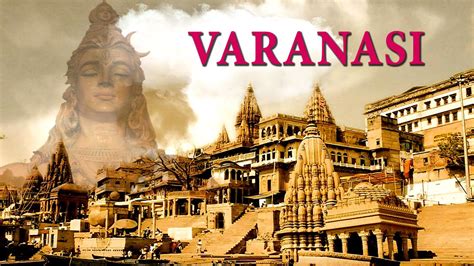 Varanasi (Banaras) - Kasi - The City Of Temples - Ghats - Varanasi History - Kasi Viswanathan ...
