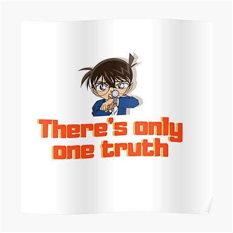 "Detective Conan There's Only One Truth" Poster for Sale by shinichikudokun | Redbubble