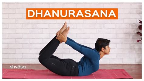 Dhanurasana | Bow Pose | How to do Dhanurasana | Dhanurasana for ...