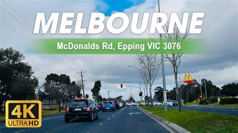 McDonalds Rd, Epping VIC 3076 | Melbourne Australia | 4K - YouTube