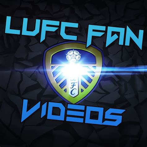 LUFC Fan Videos - YouTube