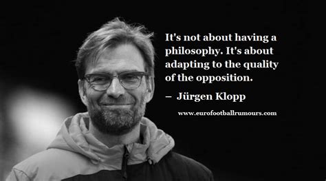 Football Quotes 33 - Jurgen Klopp