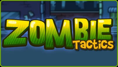 Zombie Tactics | Free Flash Game | Flipline Studios