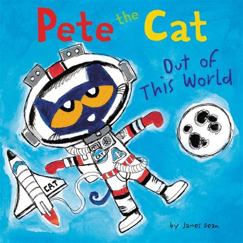 Pete the Cat: Out of This World :HarperCollins Australia