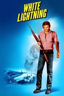 White Lightning (1973) - Posters — The Movie Database (TMDB)