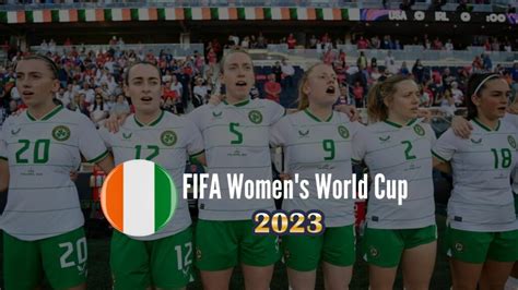 Ireland Women's World Cup 2023: Schedule, Squad, Live Stream