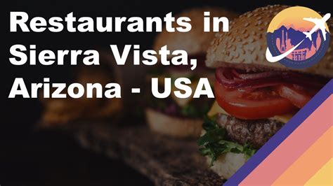 Restaurants in Sierra Vista, Arizona - USA - YouTube