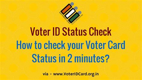 Voter ID Card Status - Check Here