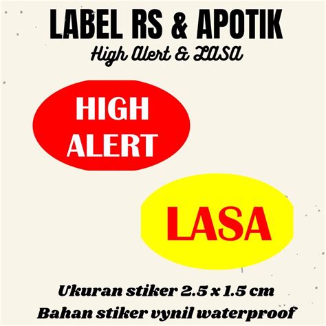 Jual Stiker Label Rumah Sakit Pasien Apotik Apotek High Alert Lasa ...