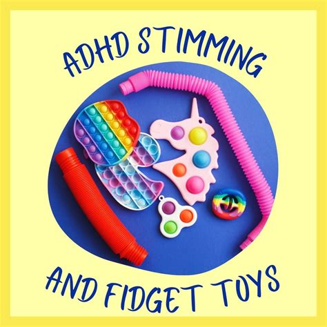 What is ADHD Stimming? Do Fidget Toys Work?