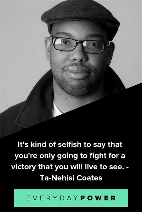 30 Insightful Ta-Nehisi Coates Quotes on Race and Culture